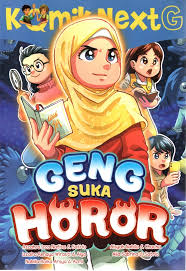 Komik NextG Geng Suka Horor